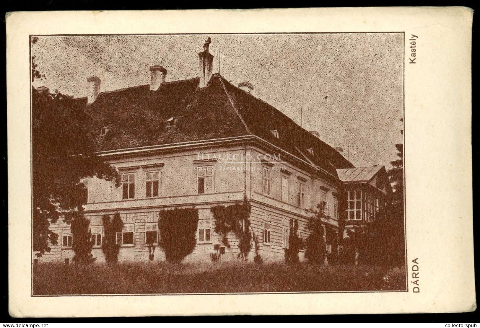 DÁRDA Kastély, Régi Képeslap 1915. Ca. - Hungary