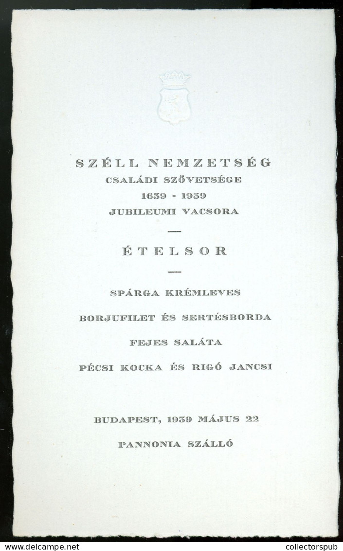 MENÜKÁRTYA  1939. Budapest, Pannonia Szálló, A Széll Nemzetség Családi Szövetsége - Otros & Sin Clasificación