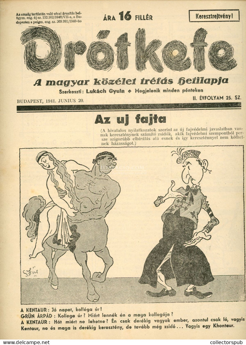 DRÓTKEFE A Magyar Közélet Tréfás Hetilapja, 5 Db Komplett, Szép Szám! Judaika 1941. - Livres Anciens