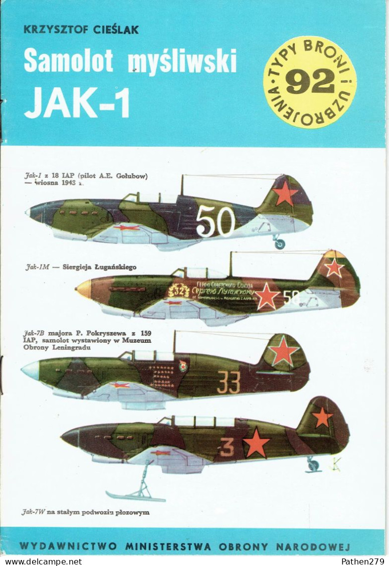 Typy Broni I Uzbrojenia N° 92 - Revue Polonaise D'armes Et Armements - Avion De Chasse Yakolev Yak-1 - 1983 - Aviation