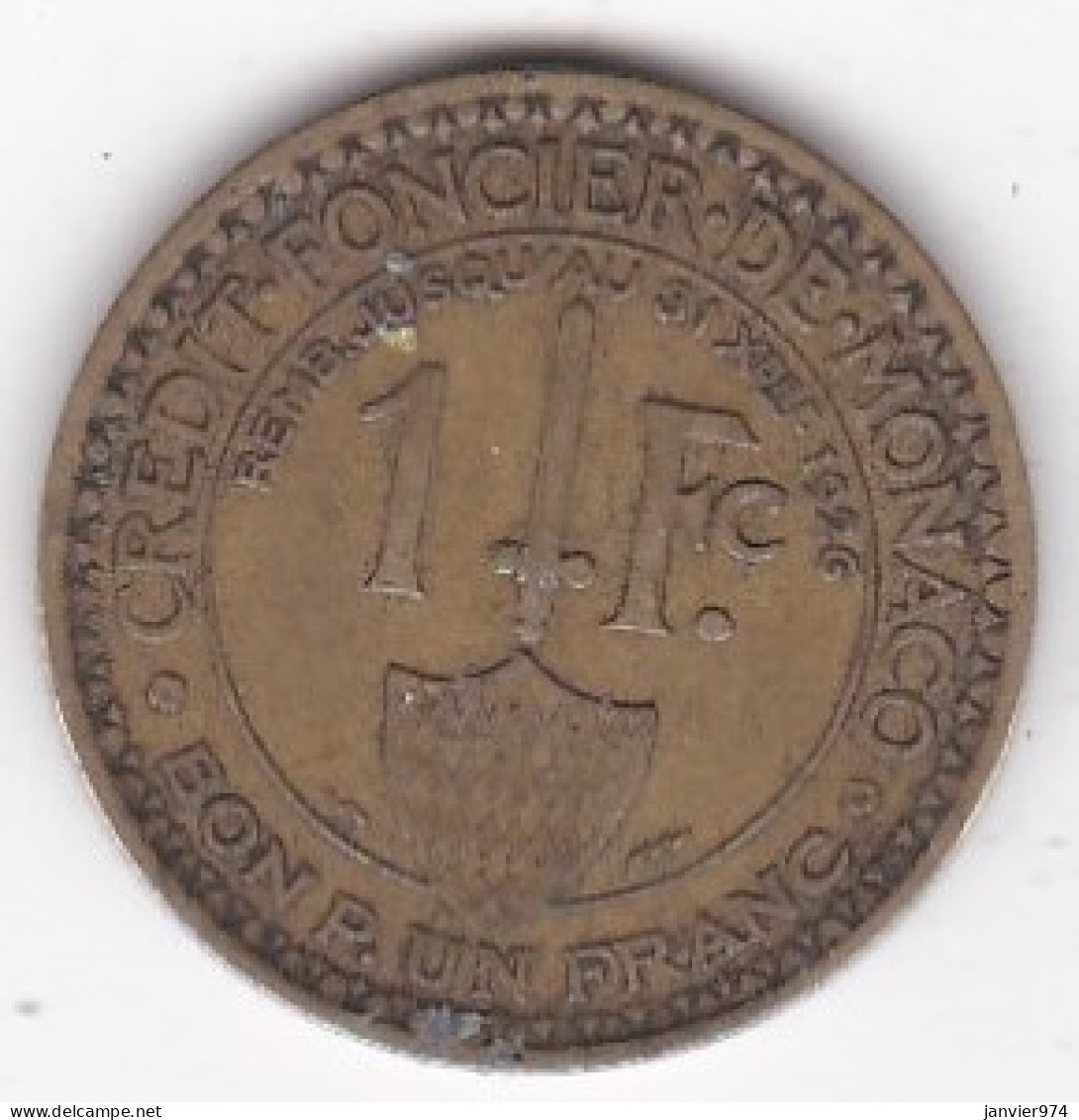 Monaco. Bon Pour 1 Franc 1924 Poissy. LOUIS II. Bronze-aluminium - 1922-1949 Louis II.