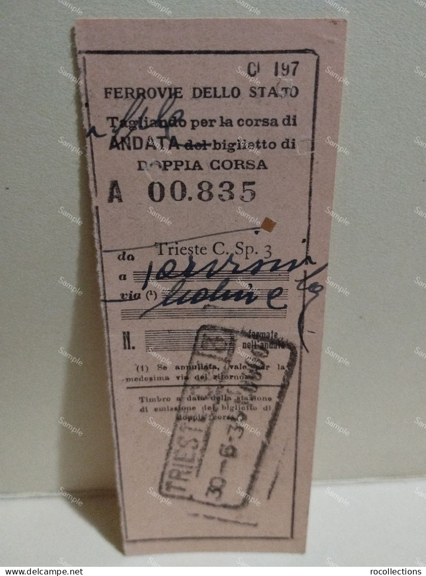 Railway Ticket Biglietto Ferrovie Dello Stato Treno TRIESTE - TARVISIO 1935 - Europe