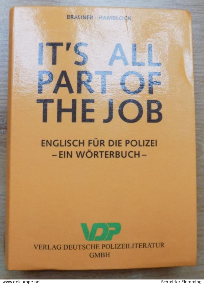 Handbuch - Wörterbuch Englisch Für Die Polizei, 282 Seiten, 1993, Aus Dem Verlag Deutsche Polizeiliteratur, II - Politie En Leger