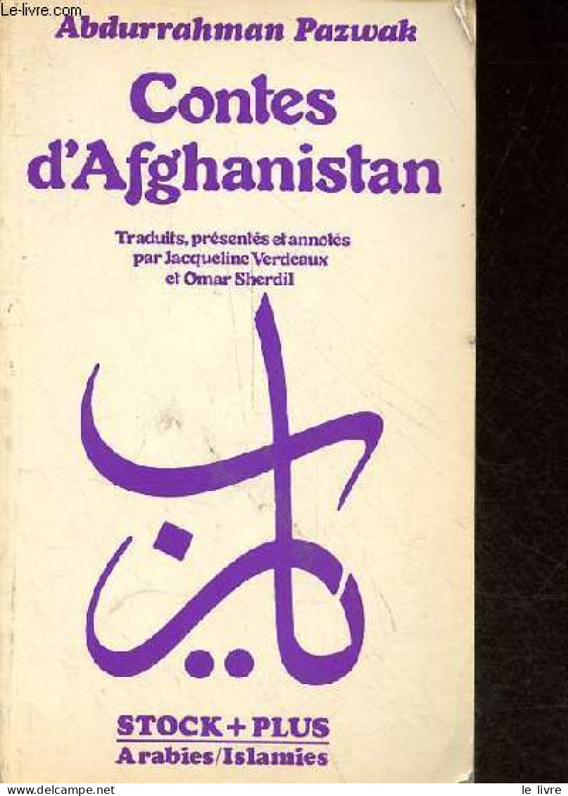 Contes D'Afghanistan - Collection Arabies/Islamies N°5. - Pazwak Abdurrahman - 1981 - Märchen