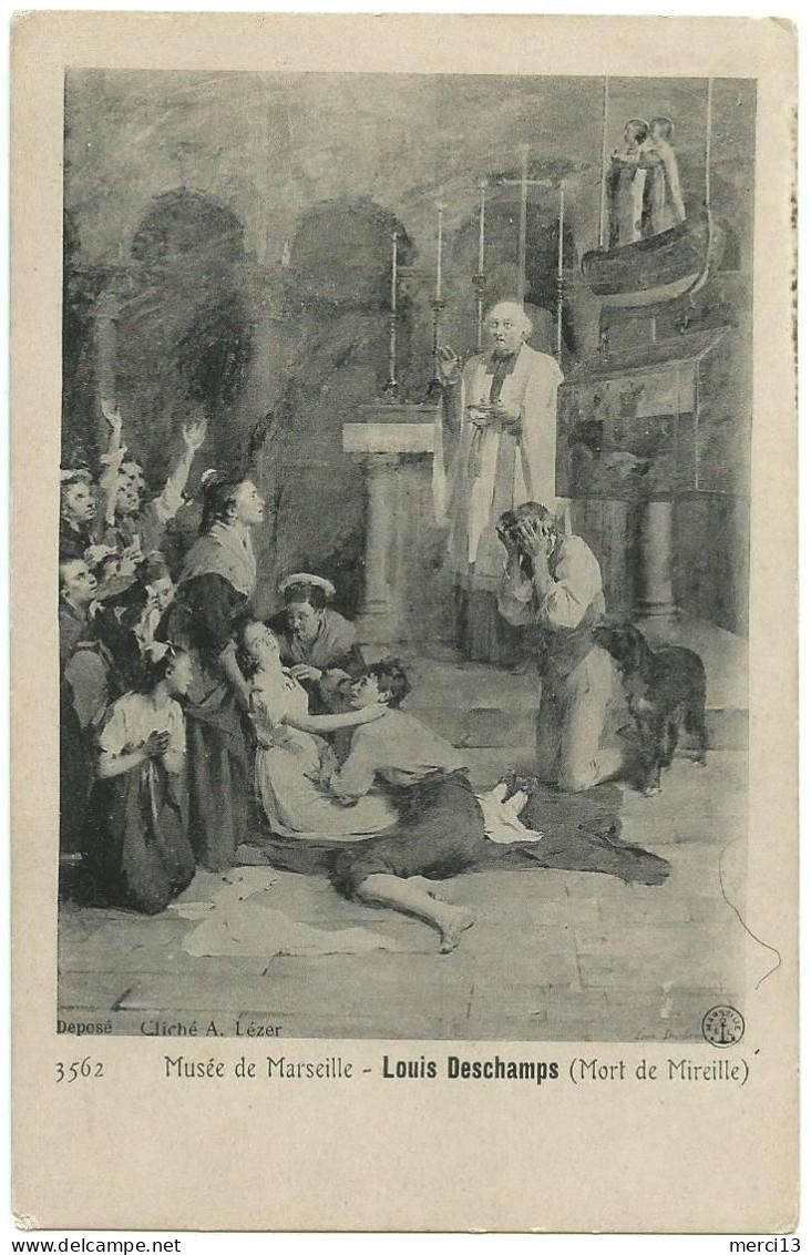 Musée De Marseille (13) – Louis Deschamps (Mort De Mireille). Editeur Lacour, N° 3562, Cliché A. Lézer. Peu Courante. - Musées