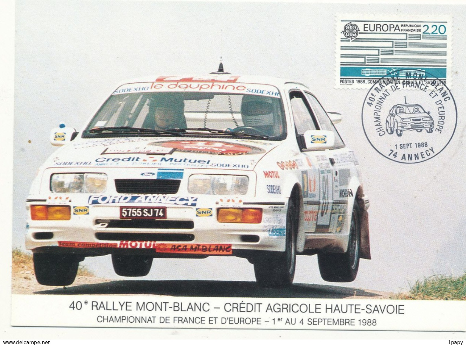 Sport Automobile  40eme Rallye Du Mont Blanc - Crédit Agricole Haute Savoie  Ford Annecy - Rallyes