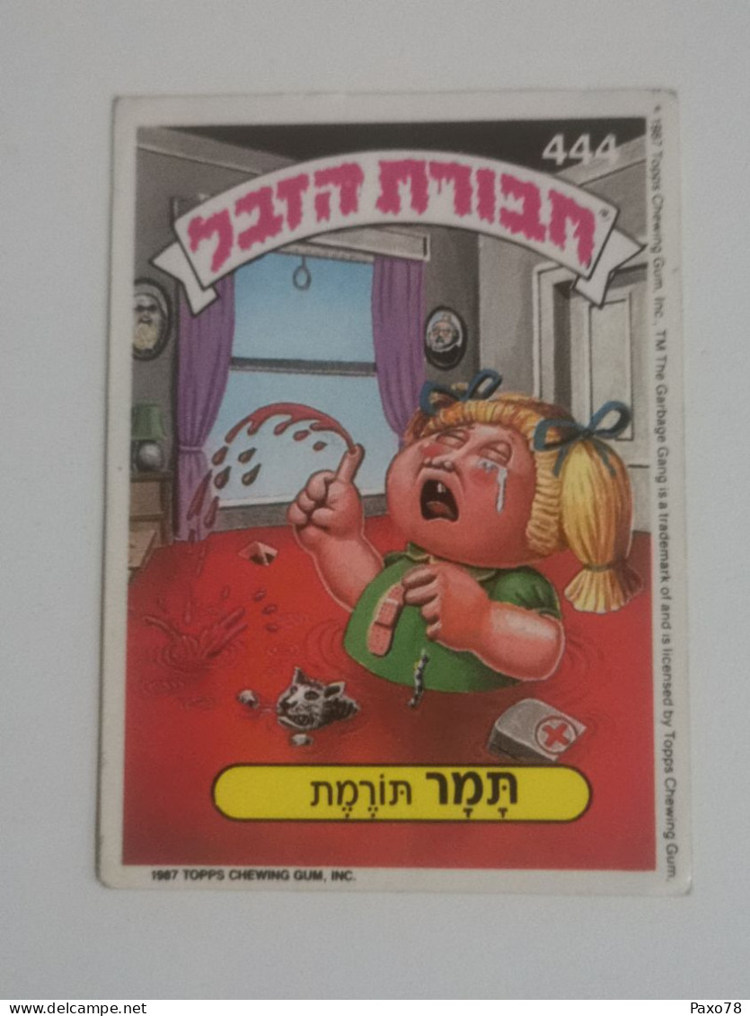 Garbage Gang, Version Israël. 444, Topps Chewing-gum - Andere & Zonder Classificatie
