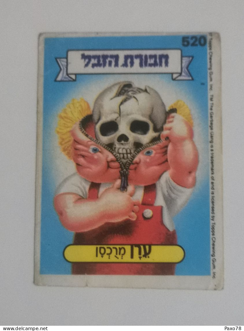 Garbage Gang, Version Israël. 520, Topps Chewing-gum - Andere & Zonder Classificatie