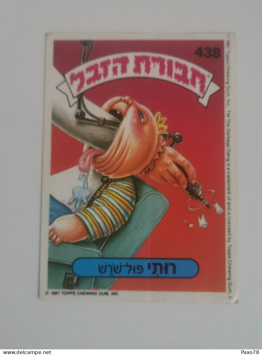 Garbage Gang, Version Israël. 438, Topps Chewing-gum - Autres & Non Classés