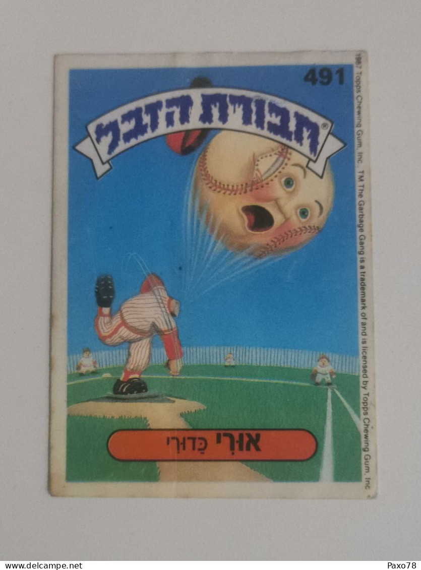 Garbage Gang, Version Israël. 491, Topps Chewing-gum - Other & Unclassified