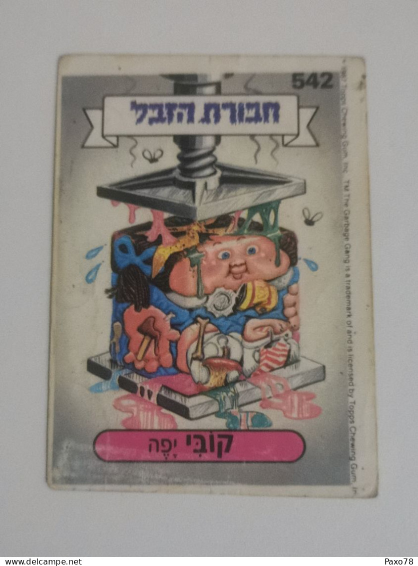 Garbage Gang, Version Israël. 542, Topps Chewing-gum - Sonstige & Ohne Zuordnung