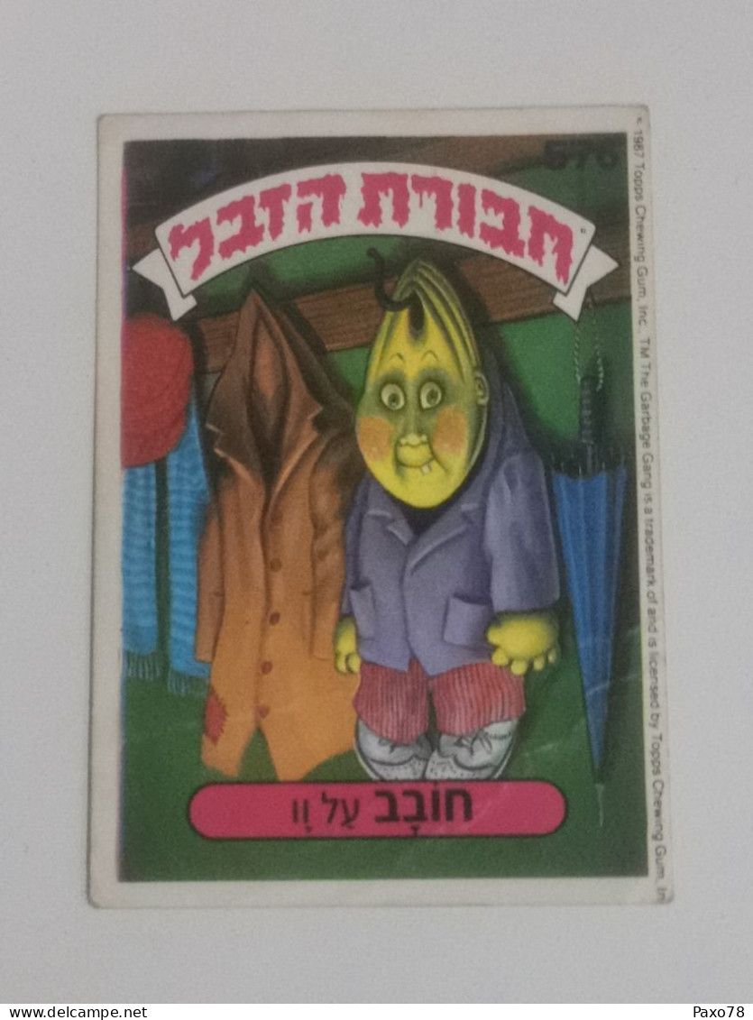 Garbage Gang, Version Israël. 576, Topps Chewing-gum - Autres & Non Classés