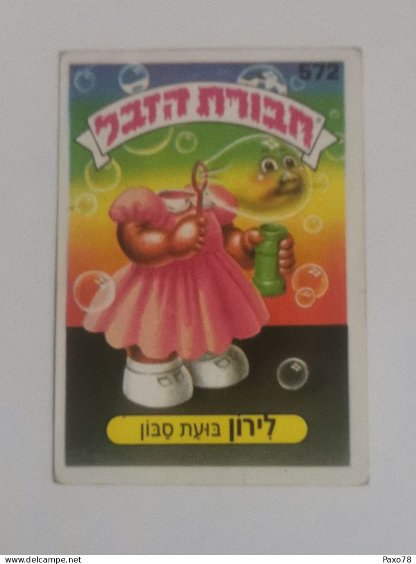 Garbage Gang, Version Israël. 572, Topps Chewing-gum - Sonstige & Ohne Zuordnung