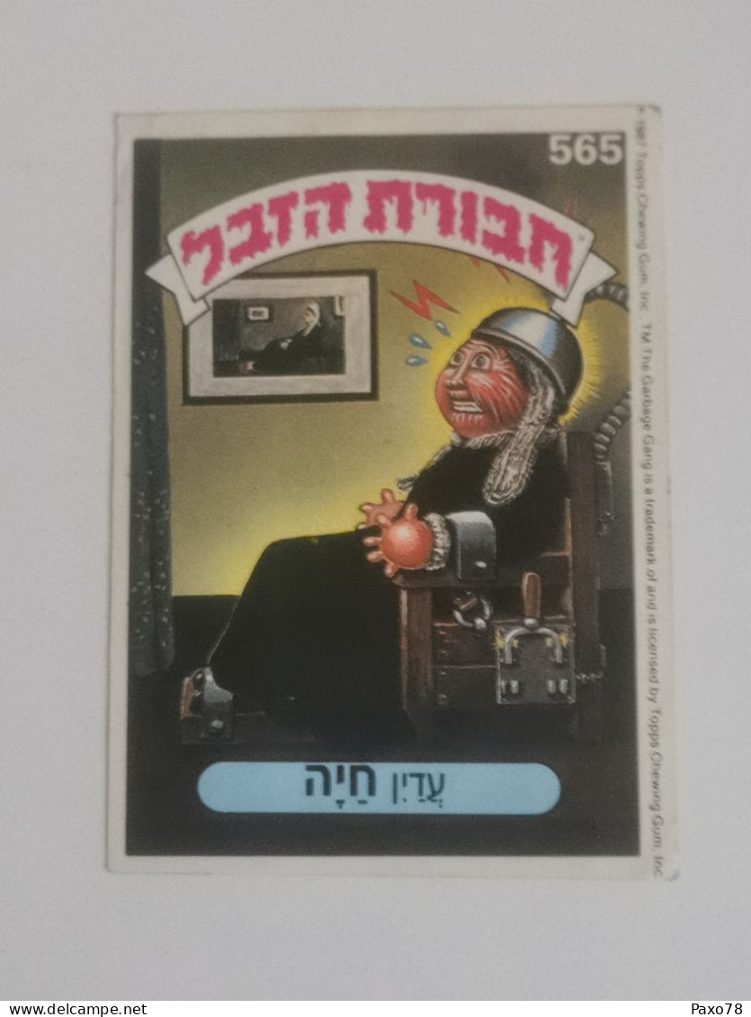 Garbage Gang, Version Israël. 565, Topps Chewing-gum - Autres & Non Classés