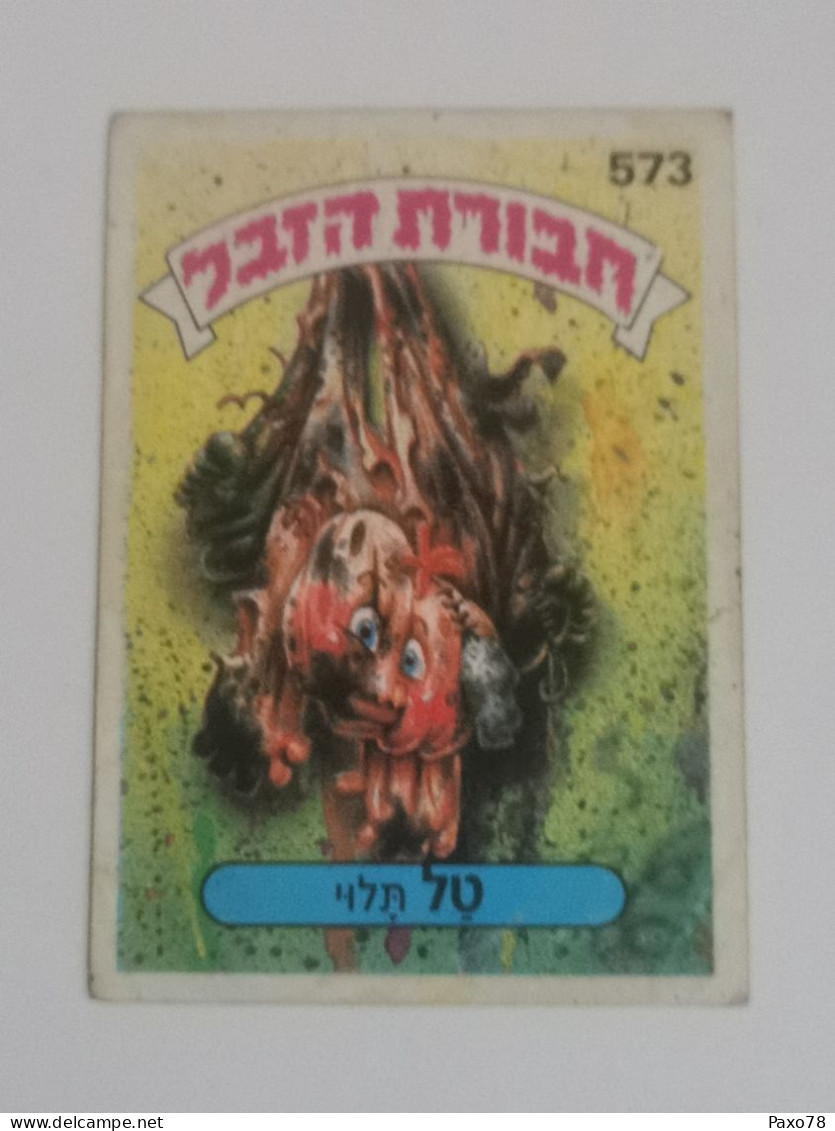 Garbage Gang, Version Israël. 573, Topps Chewing-gum - Other & Unclassified