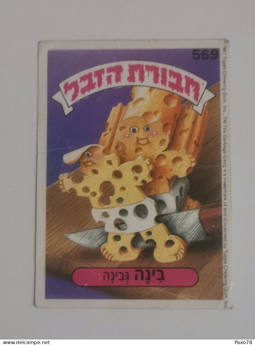 Garbage Gang, Version Israël. 569, Topps Chewing-gum - Sonstige & Ohne Zuordnung