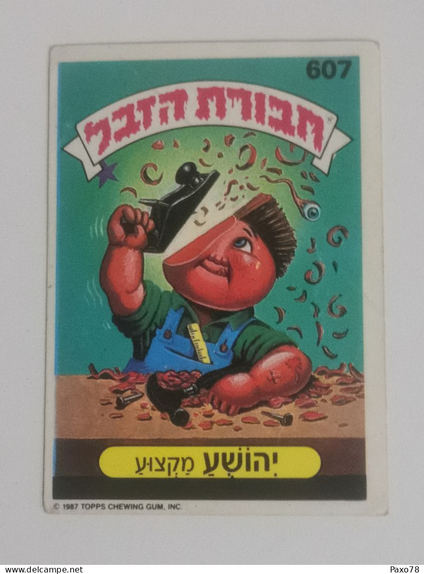 Garbage Gang, Version Israël. 607, Topps Chewing-gum - Andere & Zonder Classificatie