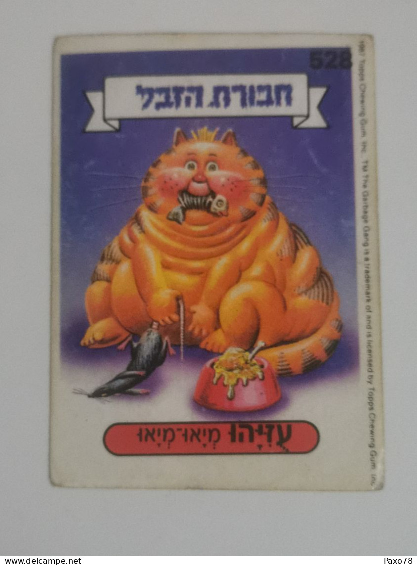 Garbage Gang, Version Israël. 528, Topps Chewing-gum - Sonstige & Ohne Zuordnung