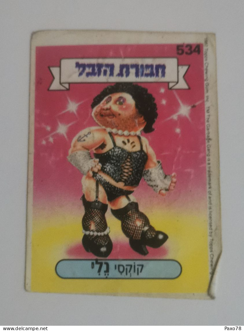 Garbage Gang, Version Israël. 534, Topps Chewing-gum - Other & Unclassified