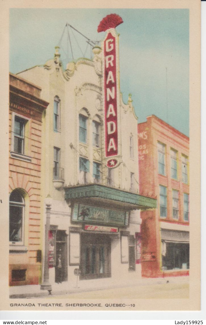 Granada Theatre Sherbrooke Québec Canada Batiment Inscrit ''???onale'' Eventail Roudg En Haut De L'annonce  2 S - Sherbrooke