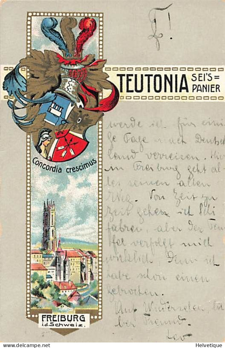 Fribourg Teutonia Sei's Panier Concordia Crescimus Freiburg 1928 Litho  Société D'étudiants Studentenverein 1928 - Fribourg