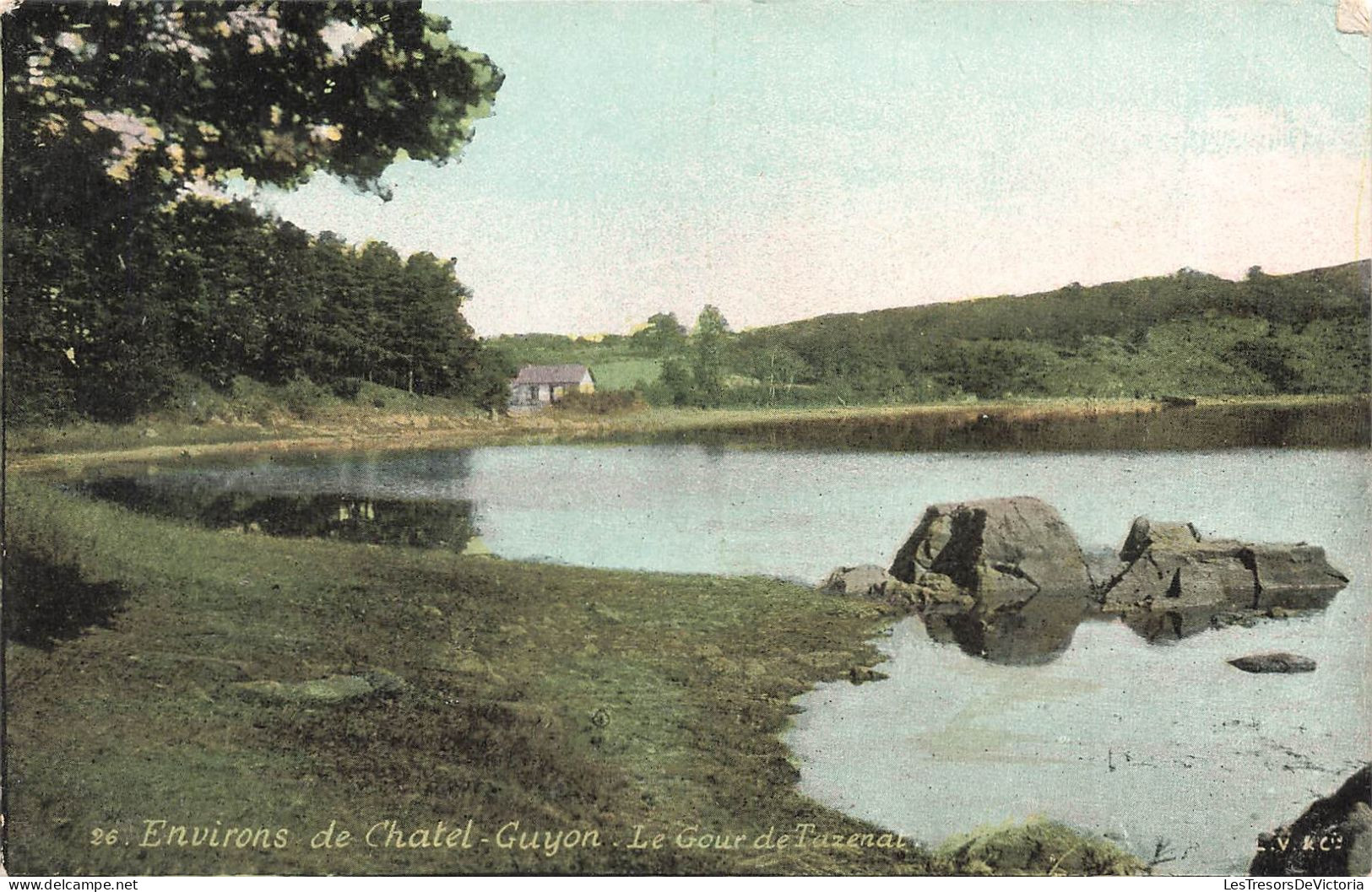 FRANCE - Environs De Chatel Guyon - Le Gour De Tazenal - Colorisé - Carte Postale Ancienne - Châtel-Guyon