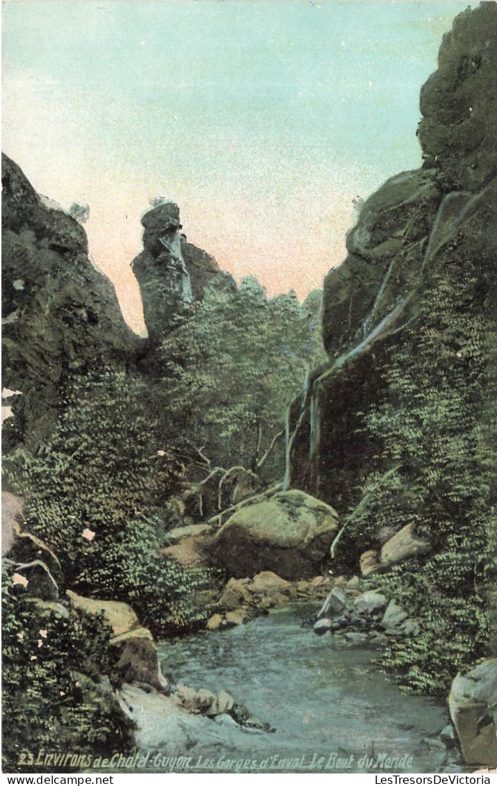 FRANCE - Environs De Chatel Guyon - Les Gorges D'Enval - Le Bout Du Monde - Colorisé - Carte Postale Ancienne - Châtel-Guyon