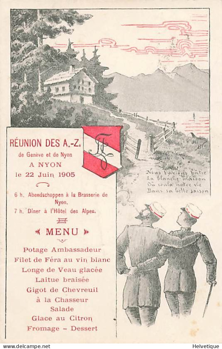 Réunion Des A.-Z. Genève Nyon 1905 Menu  Société D'étudiants Studentenverein  Zofingue - Nyon