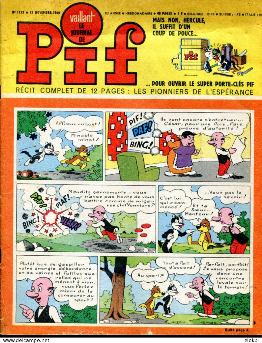 Vaillant Le Journal De Pif N°1122 - Récit Complet Des Pionniers De L'Espérance "Une Affaire Chaude" - Vaillant