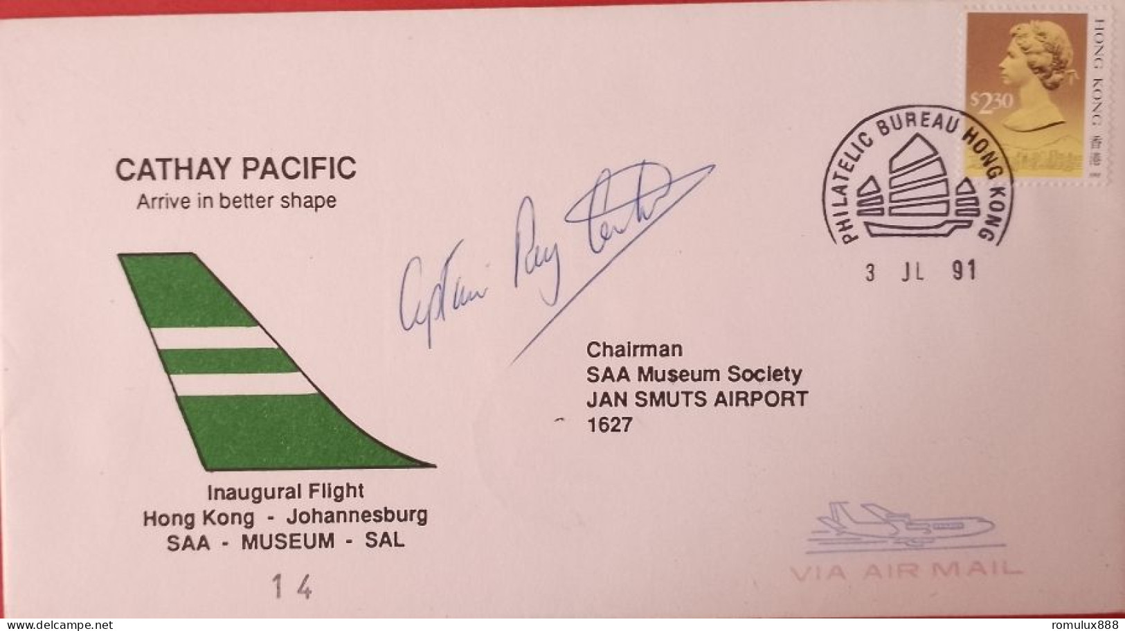 AVIATION 1991 SAA MUSEUM FLIGHT COVER #14 CATHAY PACIFIC HONG KONG TO JHB SIGNED CAPTAIN - Briefe U. Dokumente