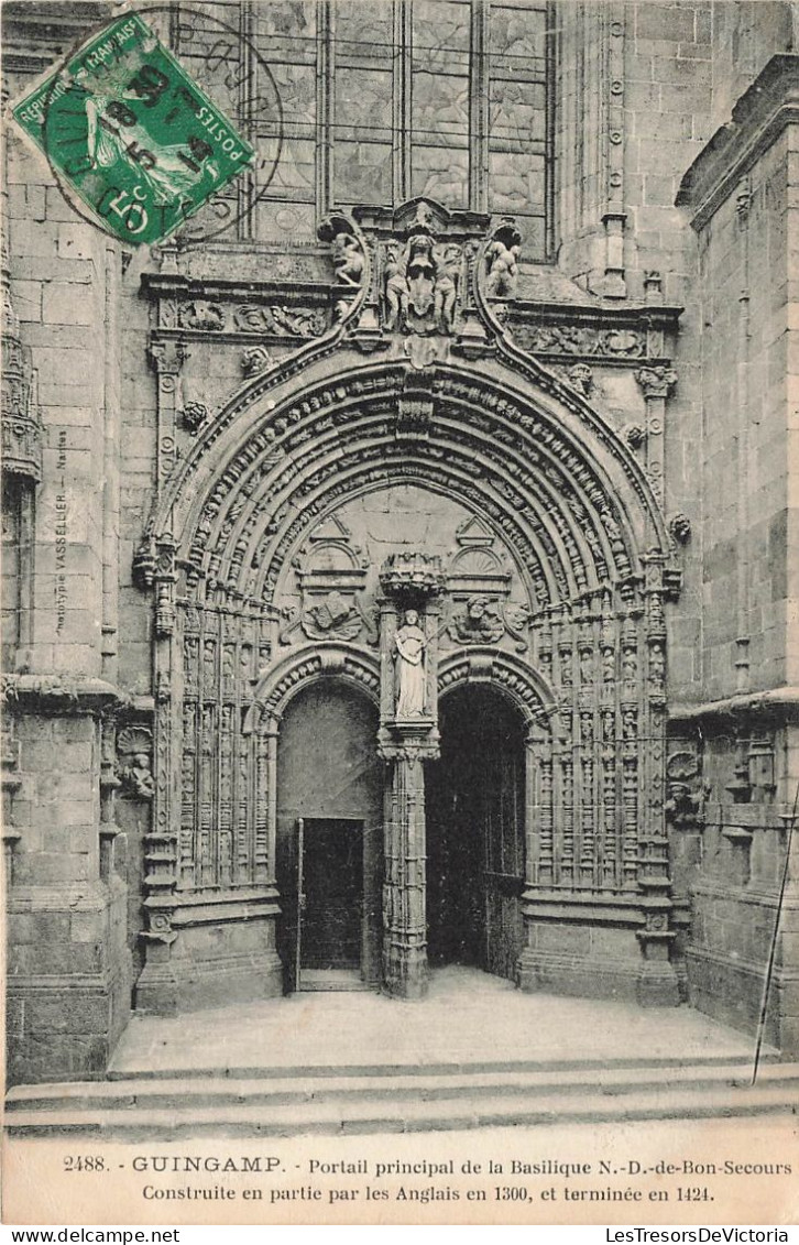 FRANCE - Guingamp - Portail Principal De La Basilique Notre Dame De Bon-Secours - Carte Postale Ancienne - Guingamp
