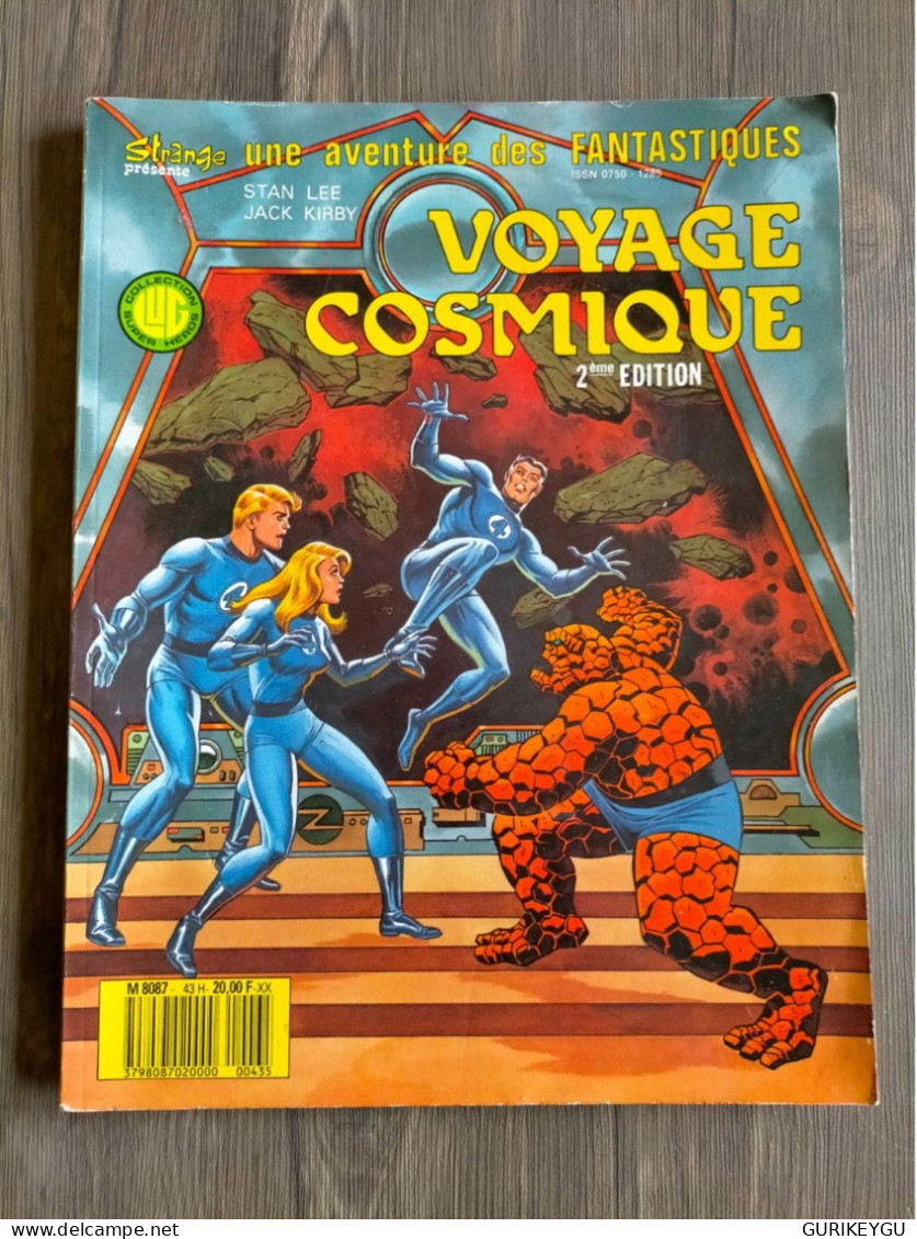 Strange Présente  Une Aventure Des FANTASTIQUES Voyage Cosmique 43 H STAN LEE JACK KIRBY 2éme Edition LUG 1987 - Strange