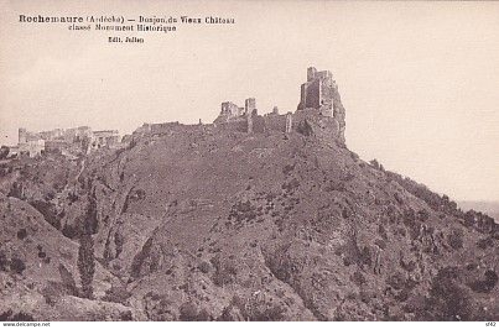 ROCHEMAURE                             DONJON DU VIEUX CHATEAU - Rochemaure