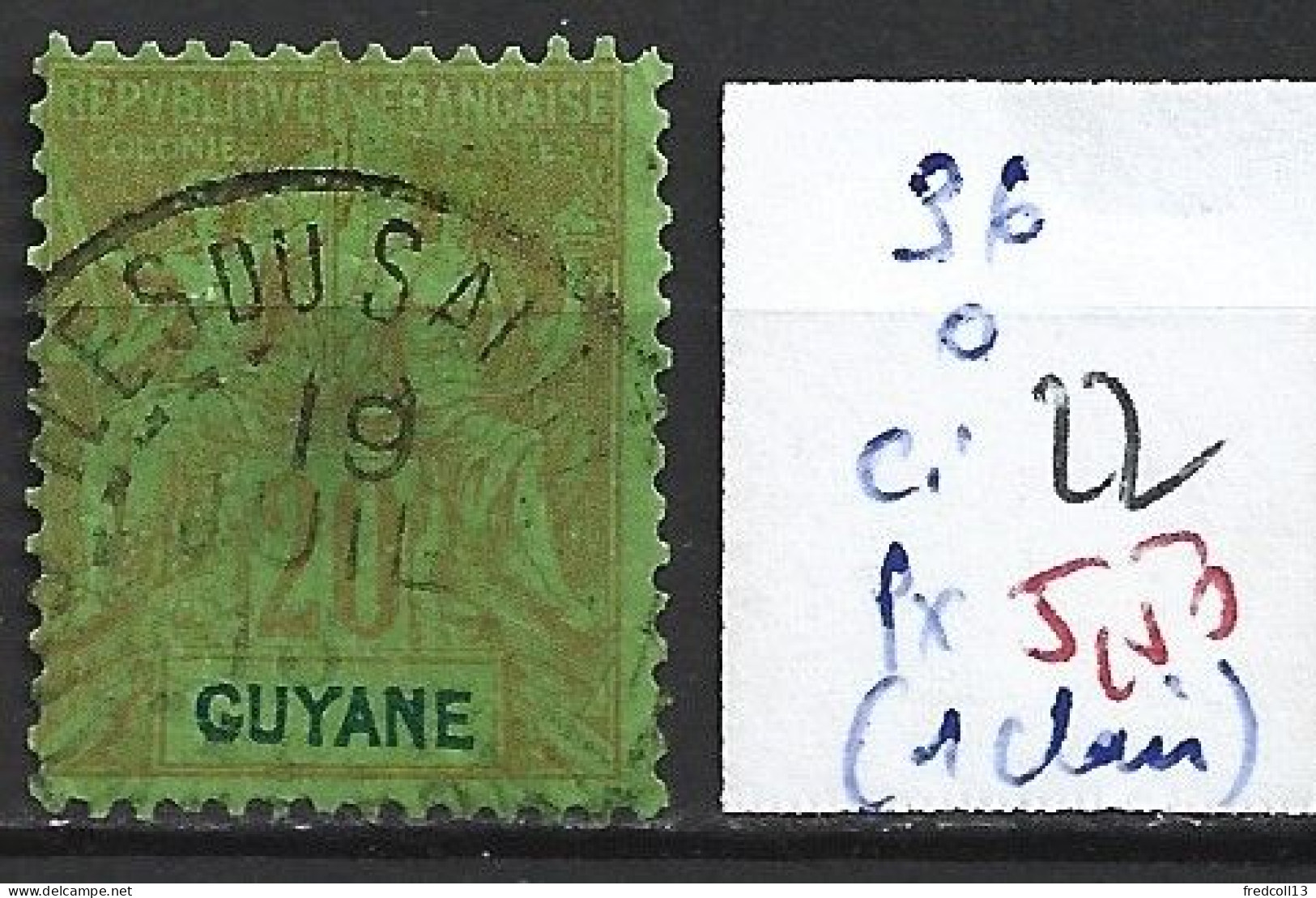 GUYANE FRANCAISE 36 Oblitéré Côte 22 € ( 1 Clair ) - Used Stamps