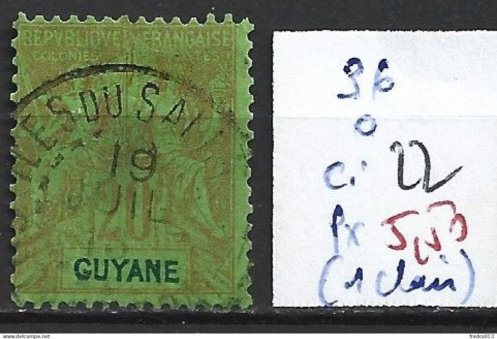 GUYANE FRANCAISE 36 Oblitéré Côte 22 € ( 1 Clair ) - Oblitérés