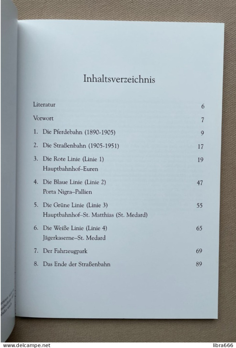 Die Trierer Straßenbahnen (1890-1951) - Joachim Und Karl-Josef Gilles 2006 - 95 Pp - 23,5 X 16,5 Cm - Sutton Verlag GmbH - Verkehr