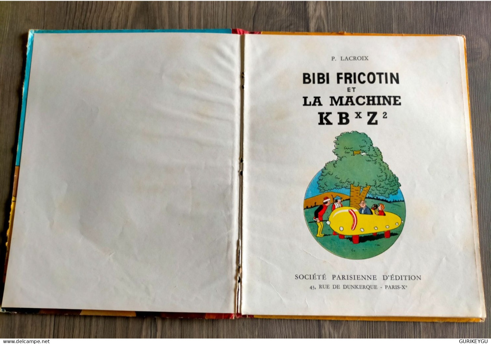 BIBI Et La Fantastique Machine KBXZ2 Cartonnée RARE Intérieur Rouge PIERRE LACROIX  SPE - Bibi Fricotin