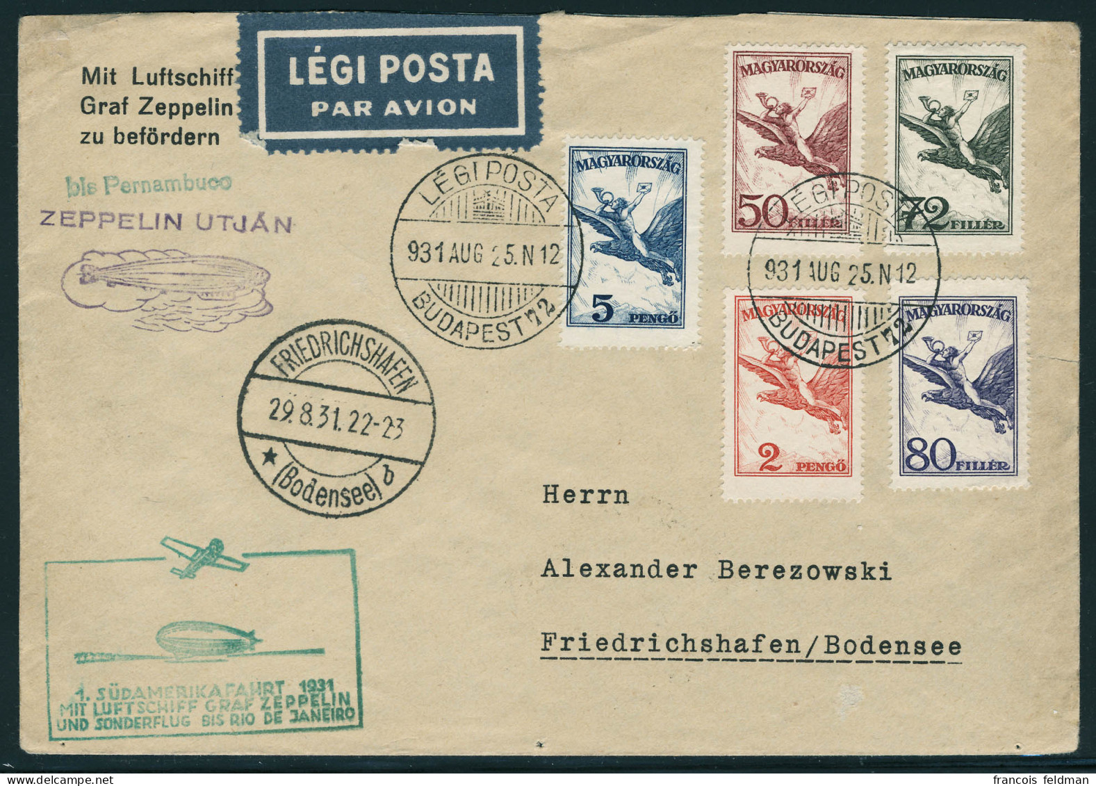 Lettre Zeppelin, 1 SAF 1931, L. Càd Budapest 931. Aug. 25, Càd De Transit Friedrichshafen 29.8.31, Au Verso Càd De Trans - Other & Unclassified