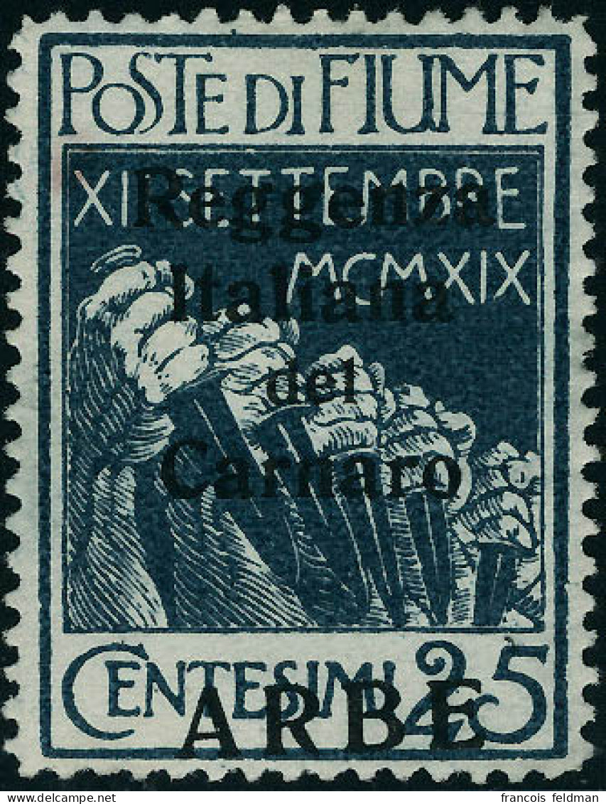 Neuf Avec Charnière N°10. 25c Bleu Variété Surcharge ARBE En Bas. T.B. Signé Diéna (Sassone 4d) - Sonstige & Ohne Zuordnung