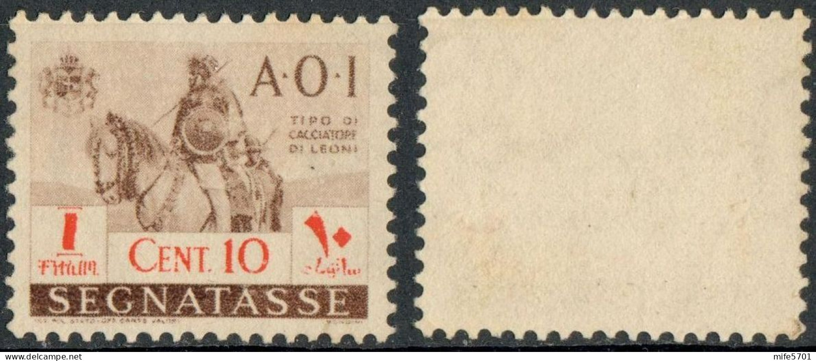 REGNO AFRICA ORIENTALE ITALIANA 1941 A.O.I. SEGNATASSE 'CACCIATORE DI LEONI A CAVALLO' C. 10 SENZA GOMMA (*) SASSONE 11 - Afrique Orientale Italienne