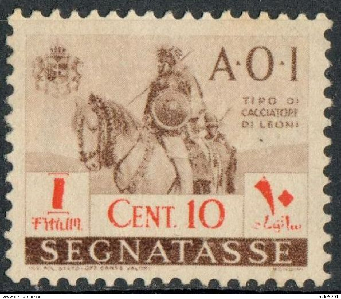 REGNO AFRICA ORIENTALE ITALIANA 1941 A.O.I. SEGNATASSE 'CACCIATORE DI LEONI A CAVALLO' C. 10 SENZA GOMMA (*) SASSONE 11 - Afrique Orientale Italienne