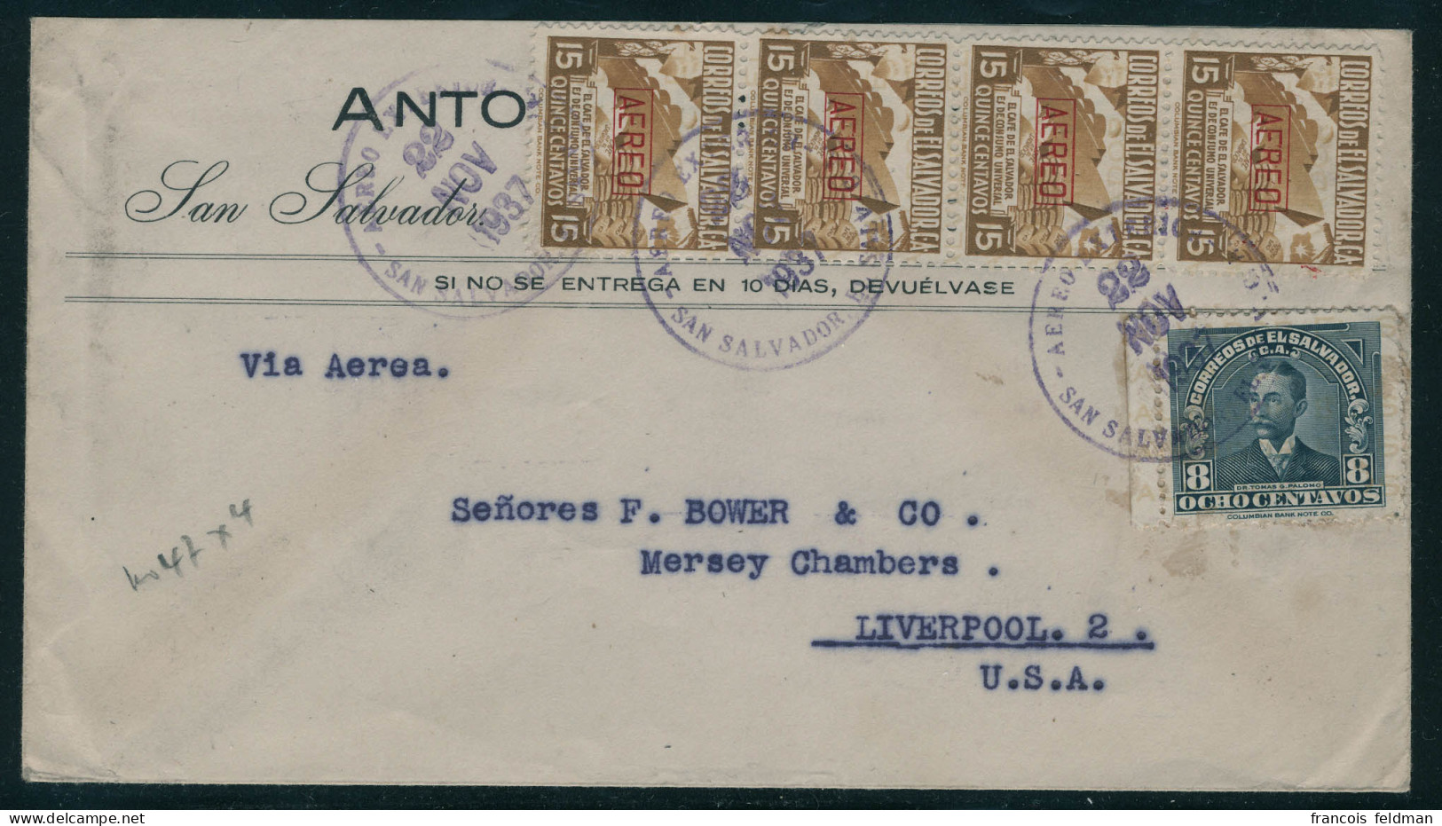 Lettre N°47 X 4ex + T.P. N°516 S/Lettre. CàD San Salvador 22 Nov 1937 Pour Liverpool (USA). T.B. - Otros & Sin Clasificación