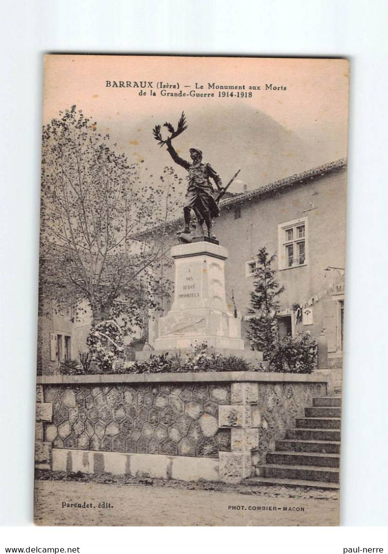 BARRAUX : Le Monument Aux Morts De La Grande Guerre 1914-1918 - Très Bon état - Barraux