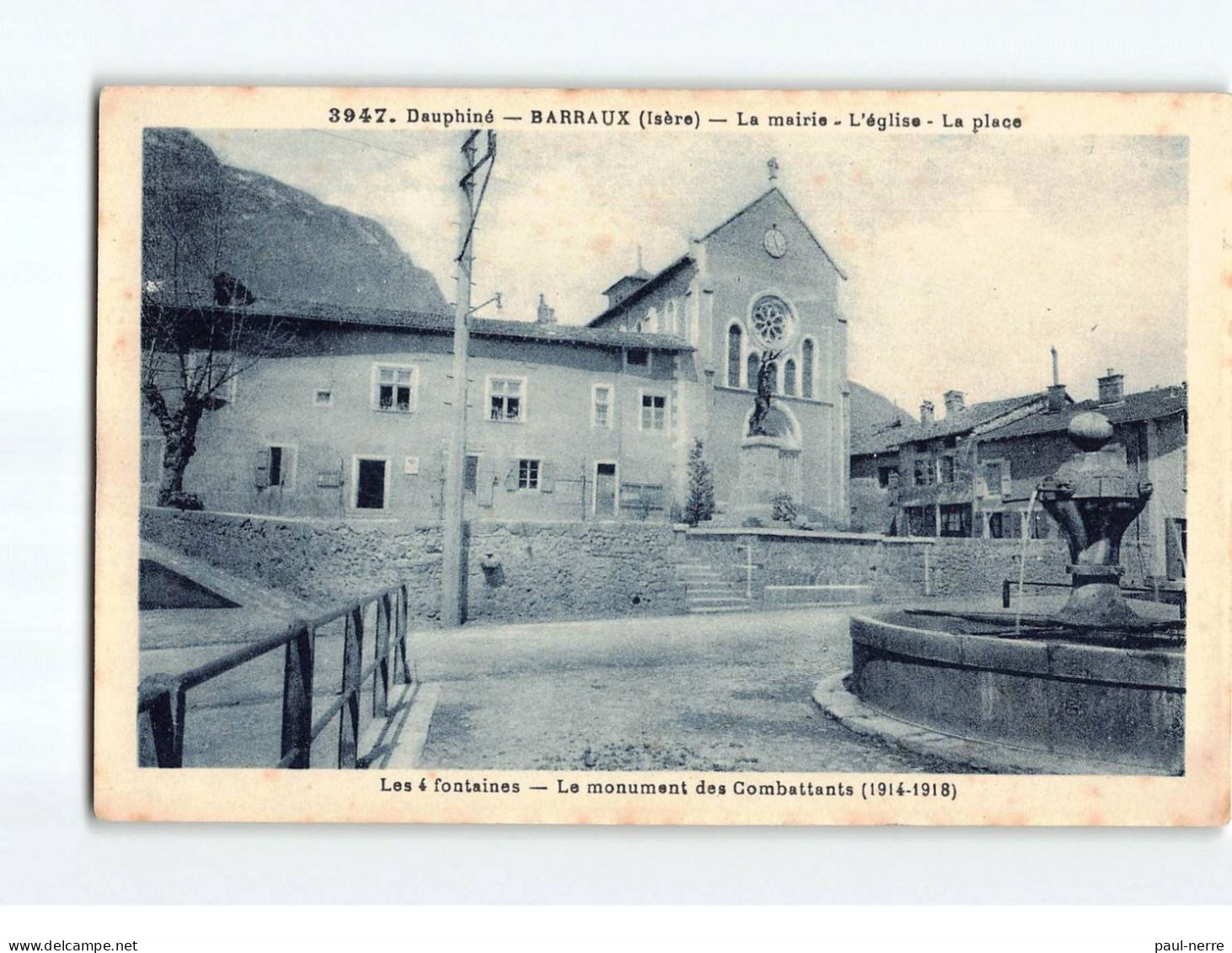 BARRAUX : La Mairie, L'église, La Place, Les 4 Fontaines, Le Monument Des Combattants 1914-1918 - Très Bon état - Barraux