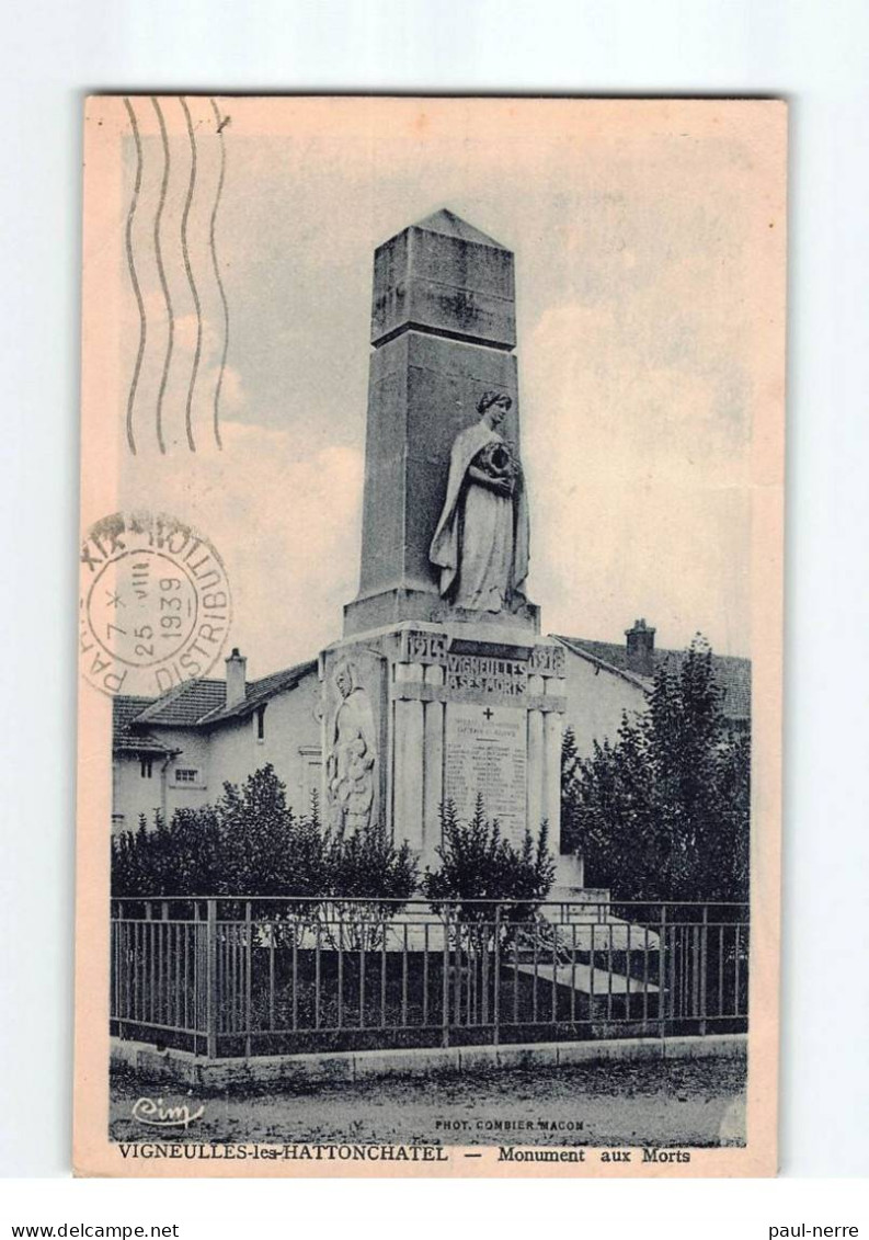 VIGNEULLES LES HATTONCHATEL : Monument Aux Morts - Très Bon état - Vigneulles Les Hattonchatel