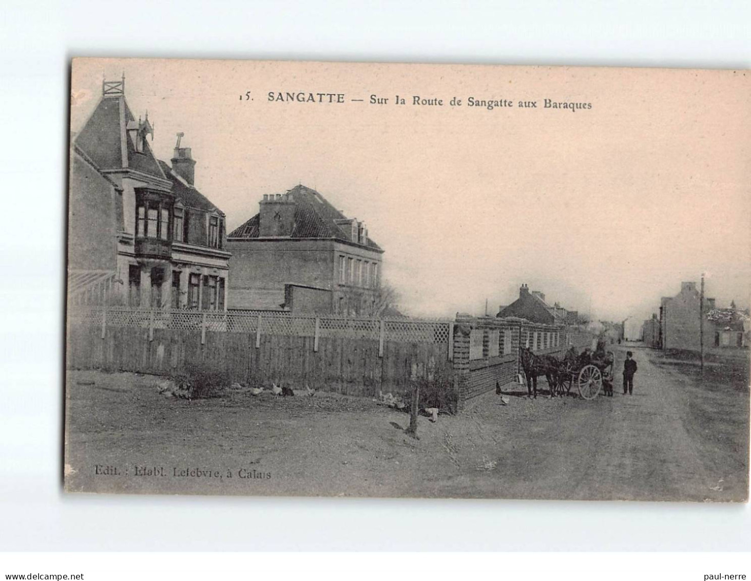 SANGATTE : Sur La Route De Sangatte Aux Baraques - état - Sangatte