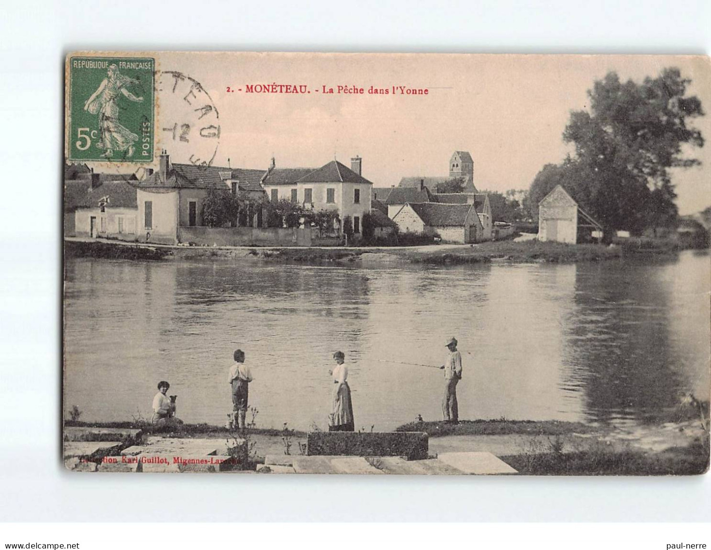 MONETEAU : La Pêche Dans L'Yonne - Très Bon état - Moneteau