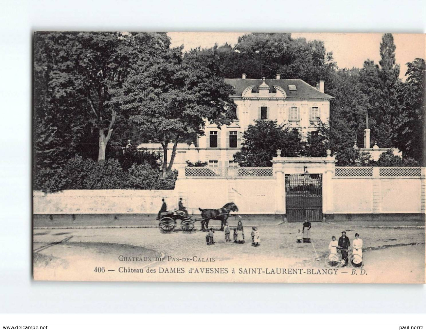 ST LAURENT BLANGY : Château Des Dames D'Avesnes - Très Bon état - Saint Laurent Blangy