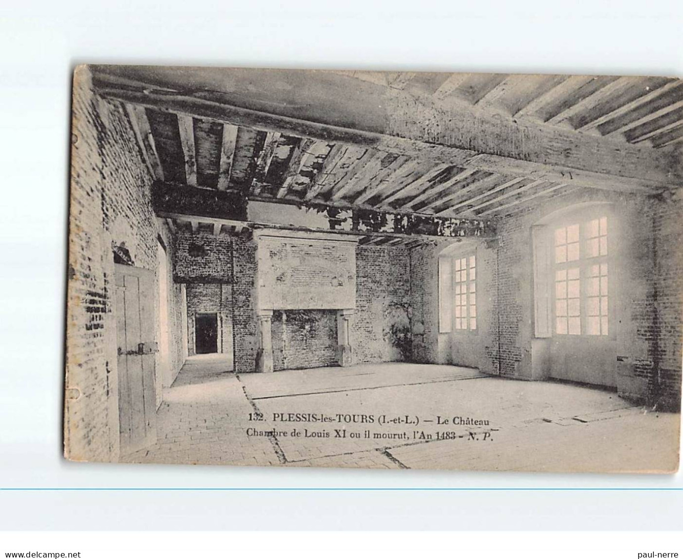 PLESSIS LES TOURS : Le Château, Chambre De Louis XI -  Très Bon état - La Riche