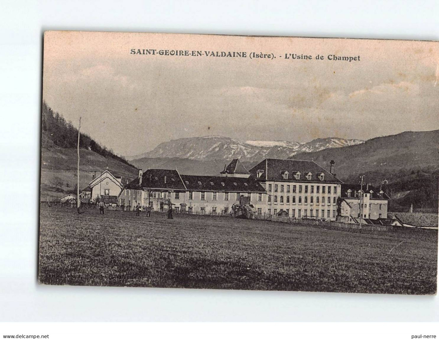 ST GEOIRE EN VALDAINE : L'Usine De Champet - Très Bon état - Saint-Geoire-en-Valdaine